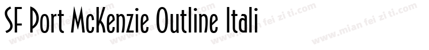 SF Port McKenzie Outline Italic字体转换